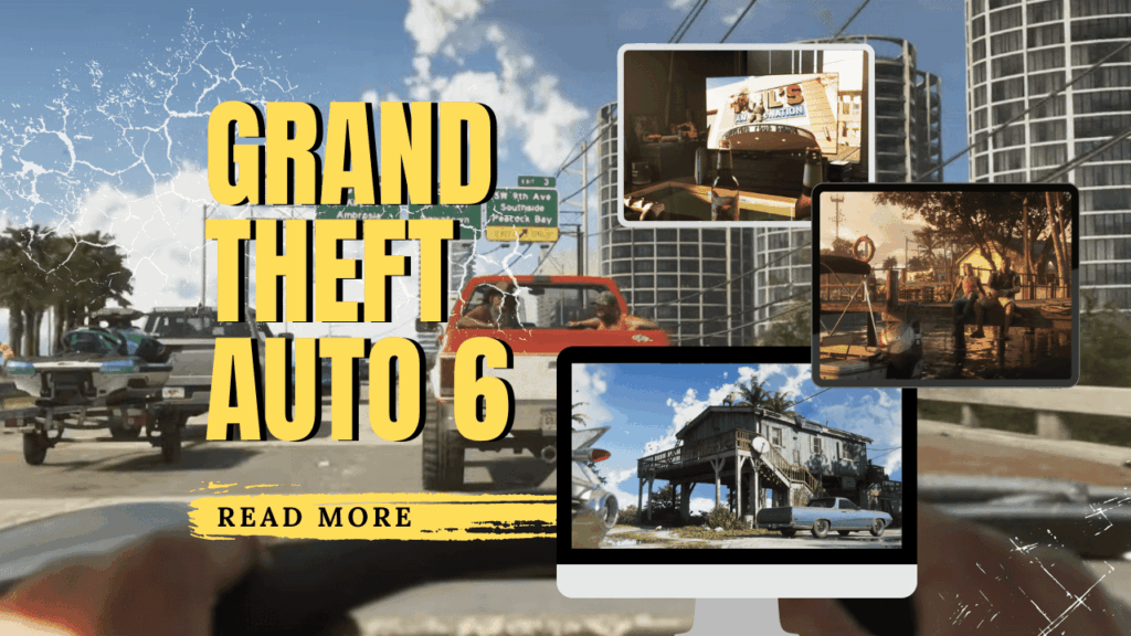 GRAND THEFT AUTO 6