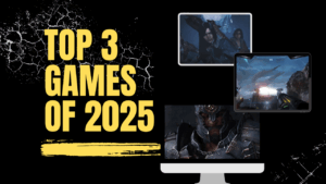 top 3 games of 2025